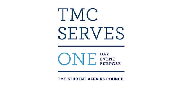 TMC Serves: One  Day. One Event. One Purpose.