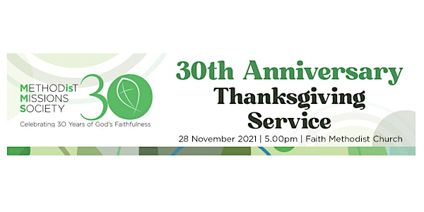 30th Anniversary Thanksgiving Service