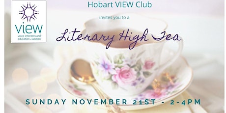 Hobart VIEW Club Literary High Tea primary image