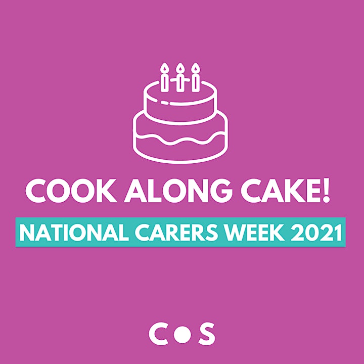 Carers Week 2021 - Celebrate with Cake! image