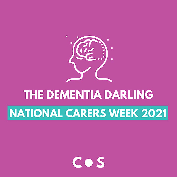 Carers Week 2021 -  The Dementia Darling image