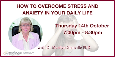 How To Overcome Stress and Anxiety In Your Daily Life primary image