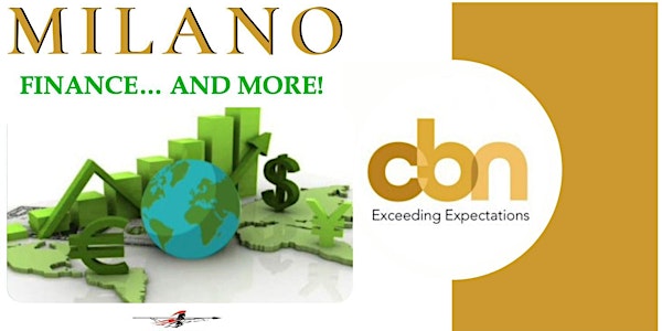 CBN Milano finance .  . . & more!