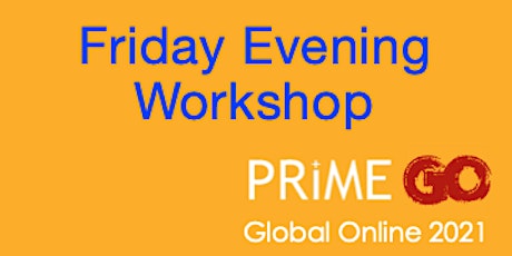 PRIME Go 2021 - November Friday Evening Session primary image