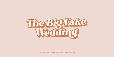 The Big Fake Wedding Seattle