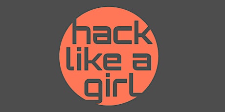 Hack like a girl! hackathon visitor primary image