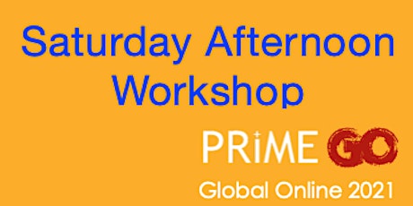 PRIME Go 2021 - November Saturday Afternoon Session primary image