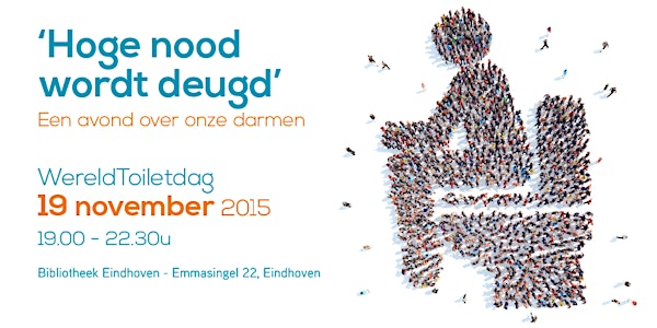 'Hoge nood wordt deugd' - een avond over onze darmen