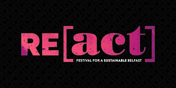 RE[act] Festival 2021 Launch Event