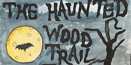 The Haunted Wood Trail 2021 primary image