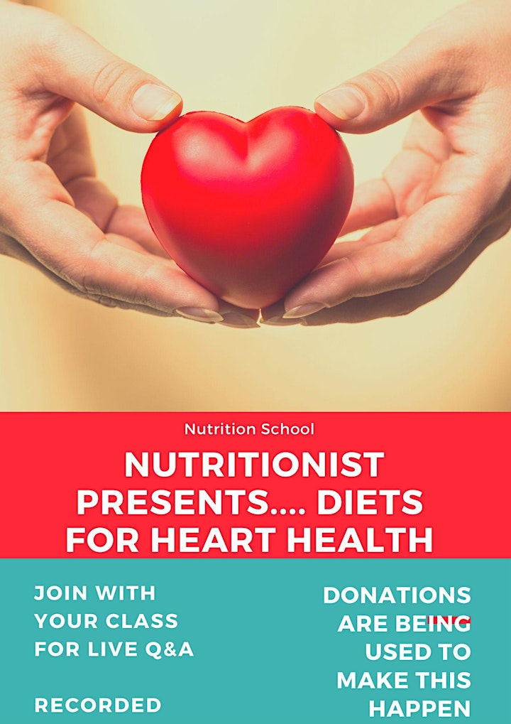 Nutrition School Presentation 1: Diet for  Heart Health image