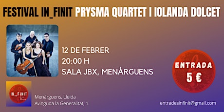 Imagen principal de Prysma Quartet i Iolanda Dolcet - Festival In_finit