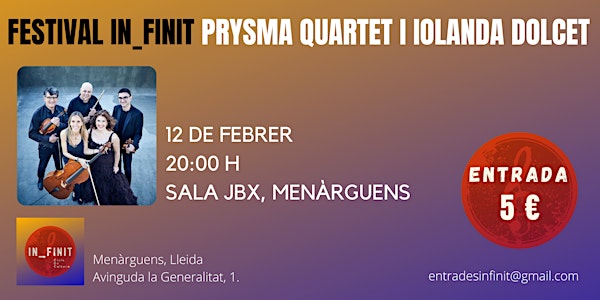 Prysma Quartet i Iolanda Dolcet - Festival In_finit