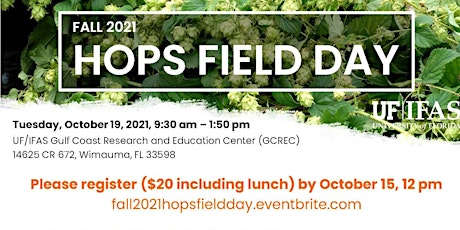 UF/IFAS Gulf Coast FALL 2021 HOPS FIELD DAY primary image