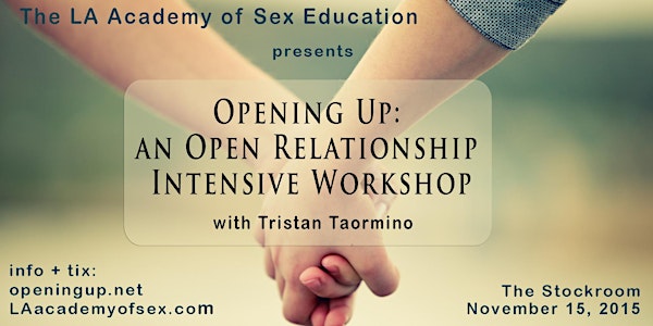 Opening Up: An Open Relationship Intensive Workshop