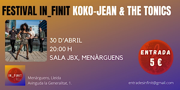 Koko-Jean & The Tonics - Festival In_finit
