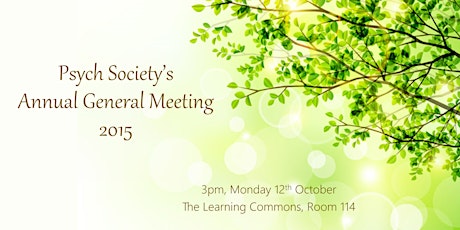 Psych Society's 2015 Annual General Meeting primary image
