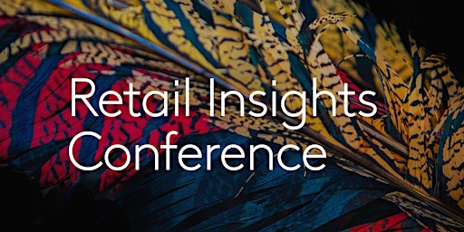 2022 EVENT - Retail Insights Conference
