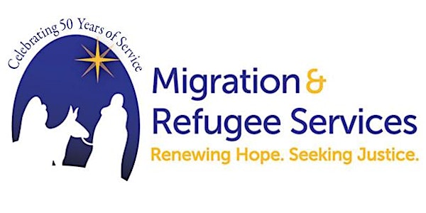 Migration and Refugee Services' 50th Anniversary