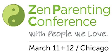 Zen Parenting Conference With People We Love primary image