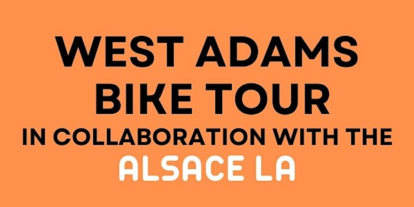 West Adams Bike Tour