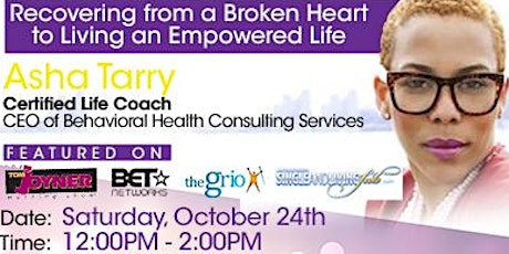 POSTPONED: Broken To Beloved - Recovering From A Broken Heart To Living An Empowered Life! primary image