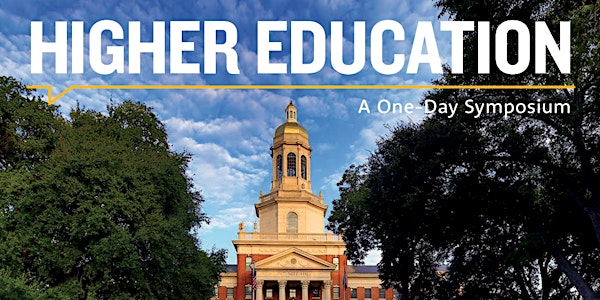 A Symposium on Higher Education