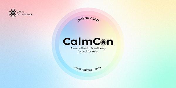 CalmCon - Virtual Wellbeing Festival