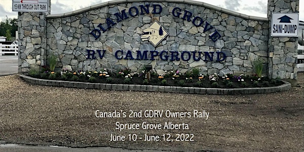 2022 SECOND GDRV OWNERS RALLY - Spruce Grove Alberta Canada
