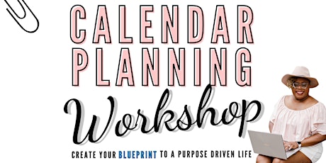 2021 Purpose Driven [IN-PERSON] Calendar Planning Workshop primary image