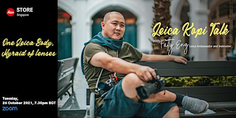 Kopi Talk with Fatty Eng: One Leica Body, Myriad of Lenses