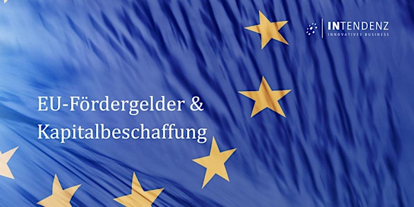 "EU-Fördergelder und Kapitalbeschaffung" - Für Unternehmen, Selbstständige & Freiberufler - GTP-Frechen