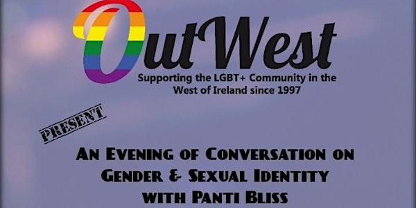 An Evening of Conversation on Gender & Sexual  Identity
