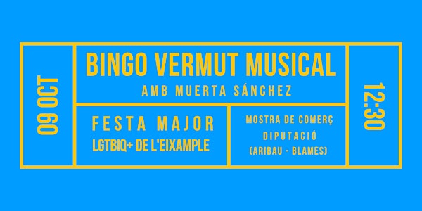 Bingo Vermut Musical a la Festa Major LGTBIQ al Ei