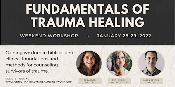 Fundamentals of Trauma Healing: Weekend Workshop