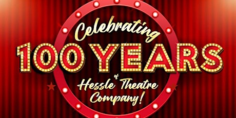100 Years of Hessle Theatre Company! tickets