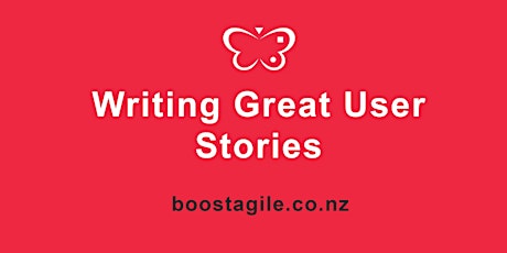 Writing Great User Stories - Webinar primary image