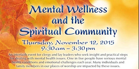 Mental Wellness and the Spiritual Community primary image