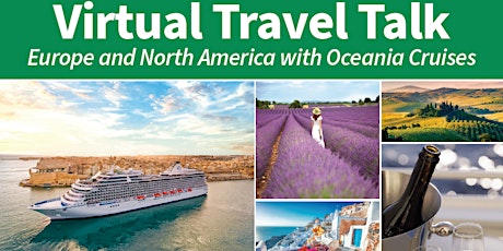Virtual Travel Talk: Europe and North America with Oceania Cruises primary image