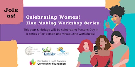 Celebrating Women: Zine Making Workshop Series!