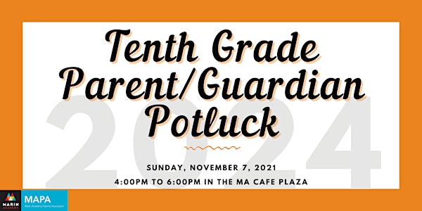 MA Tenth Grade Parent/Guardian Potluck Party