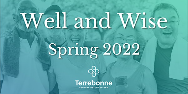 Well & Wise - Spring 2022
