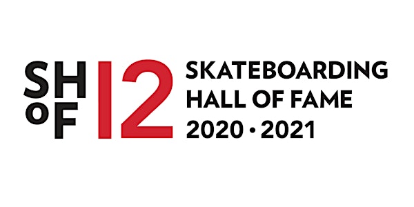 2020 & 2021 Skateboarding Hall of Fame Induction Ceremony presented by Vans