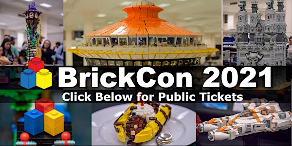 BrickCon 2021 AFOL Convention - IN PERSON