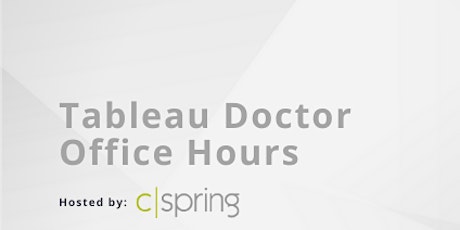 Tableau Doctor Office Hours ingressos