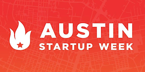 Austin Startup Week Presented by AWS