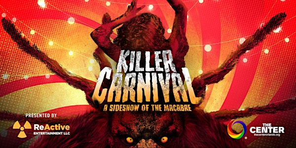 Killer Carnival - A Sideshow of the Macabre