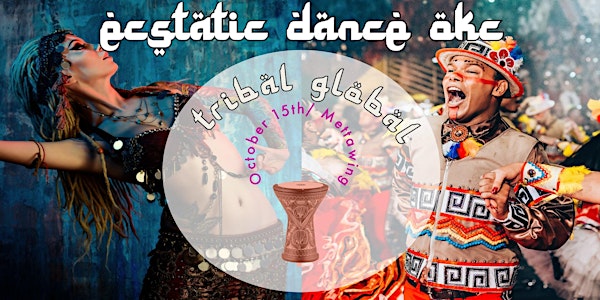Tribal Global - Ecstatic Dance OKC