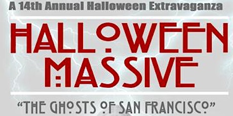 14th Annual Halloween Massive -The Ghosts of San Francisco - Civic Center primary image