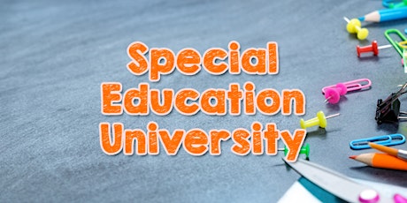 Special Education University - U46 Programs and Services primary image